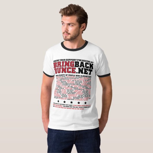 HOLEN Sie ZURÜCK BUNCE OFFIZIELLEN T - Shirt (Vorne ganz)