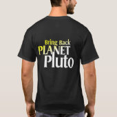 Holen Sie zurück Planeten Pluto T-Shirt (Rückseite)