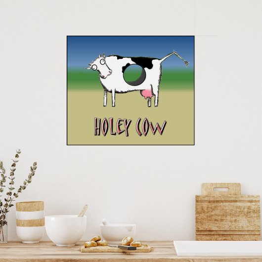 Holey Cow Poster (Küche)