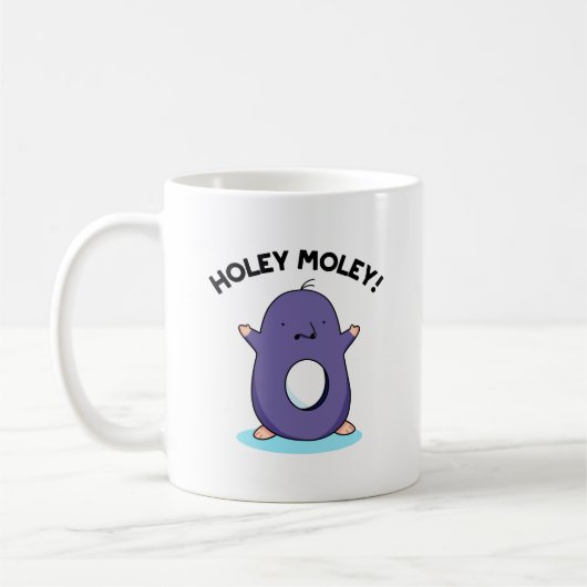 Holey Moley Funny Mole Pun Kaffeetasse (Links)