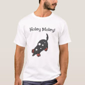 Holey Moley T - Shirt (Vorderseite)