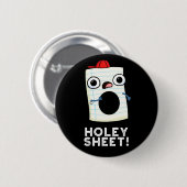 Holey Sheet Funny Paper Pub Dark BG Button (Vorne & Hinten)