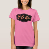 Holi Hai T-Shirt (Vorderseite)