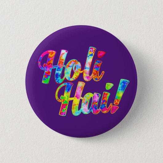 Holi Hai! - Verbreitung der Holi-Botschaft Button (Vorderseite)