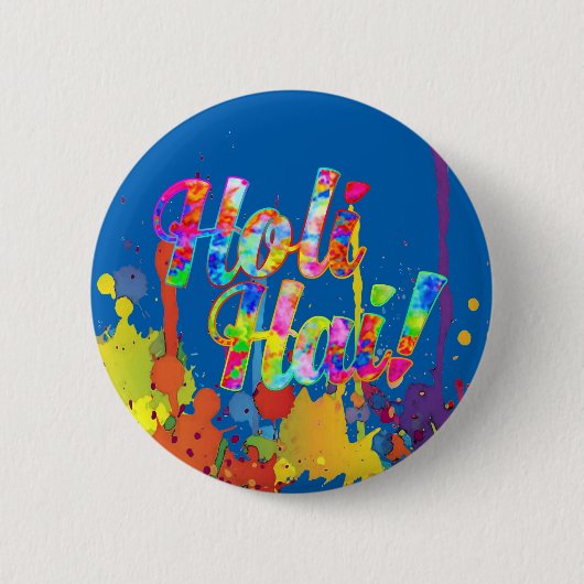 Holi Hai! - Verbreitung der Holi-Botschaft Button (Vorderseite)