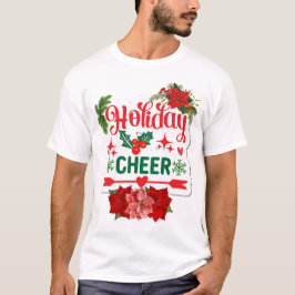 Holiday Cheer T-Shirt