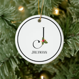 Holiday Holly Monogram Letter J Personalized Keramik Ornament
