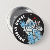 Holiday Hugs Yeti! Button (Vorne & Hinten)