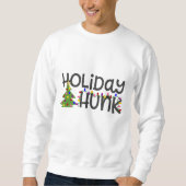 Holiday Hunk Man's Christmas Sweatshirt (Vorderseite)