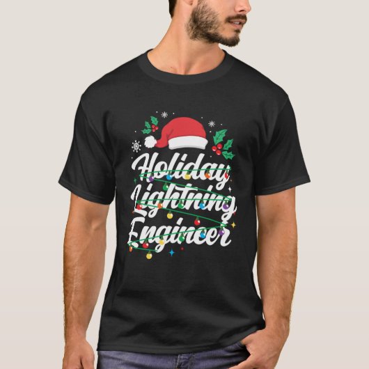 Holiday Lightning Engineer Light Technician Christ T-Shirt (Vorderseite)