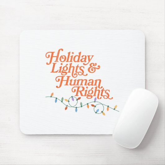 Holiday Lights And Human Rights Mousepad (Mit Mouse)