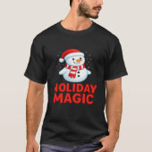 Holiday Magic Snowman Christmas Gift Tee (Vorderseite)