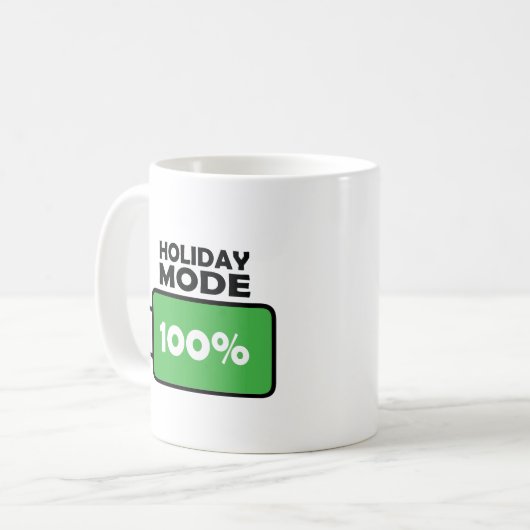 Holiday Mode 100% Kaffee Lover Tasse Geschenk Männ (Vorderseite Links)