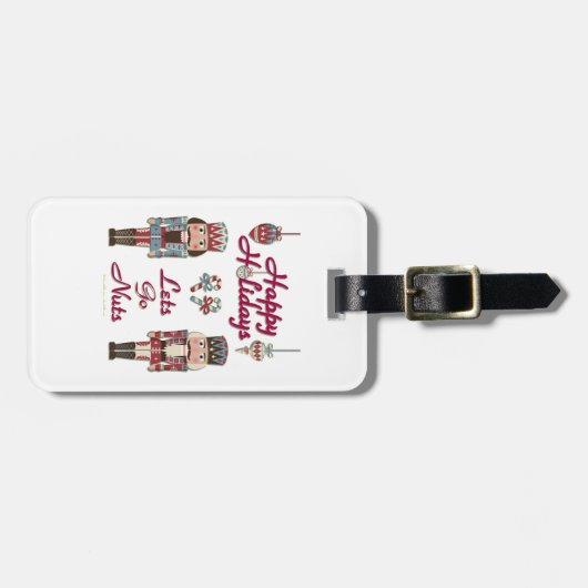 Holiday Nutcracker Lets Go Nuts Gepäckanhänger (Vorderseite horizontal)