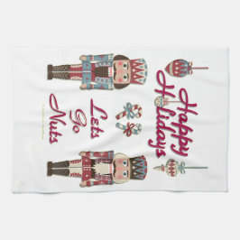 Holiday Nutcracker Lets Go Nuts Geschirrtuch