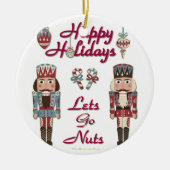 Holiday Nutcracker Lets Go Nuts Keramikornament (Vorne)