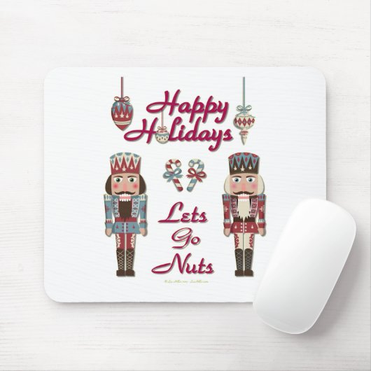 Holiday Nutcracker Lets Go Nuts Mousepad (Mit Mouse)