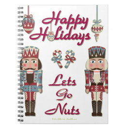 Holiday Nutcracker Lets Go Nuts Notizblock