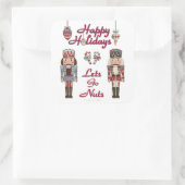 Holiday Nutcracker Lets Go Nuts Quadratischer Aufkleber (Tasche)