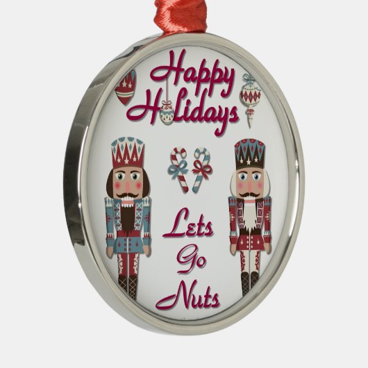 Holiday Nutcracker Lets Go Nuts Silbernes Ornament (Rechts)