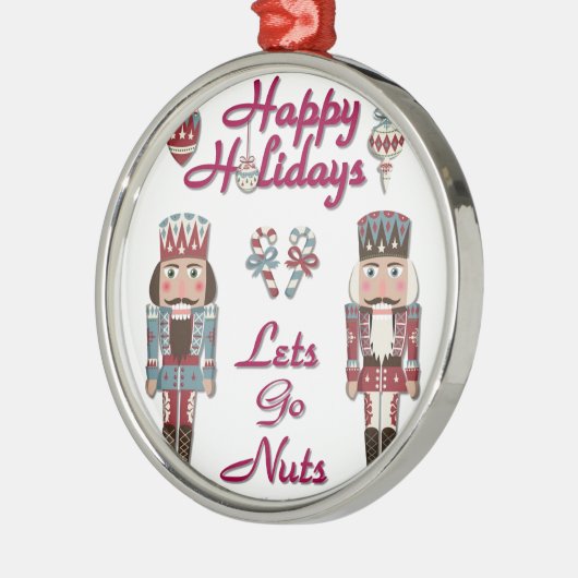 Holiday Nutcracker Lets Go Nuts Silbernes Ornament (Links)