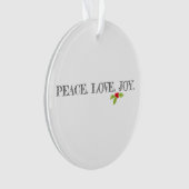 Holiday Peace Liebe Joy Mistletoe Christmas Holly Ornament (Vorderseite)