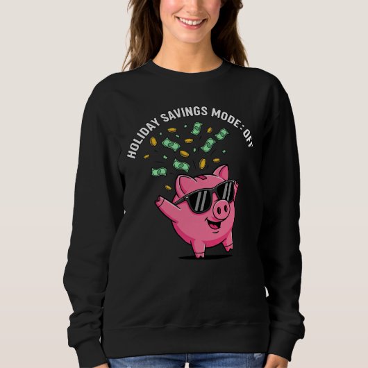 Holiday Savings Mode: OFF – Funny Christmas Pig Sweatshirt (Vorderseite)