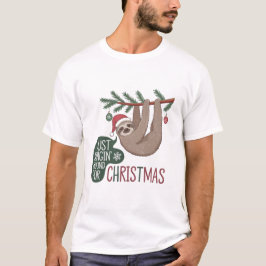 Holiday Sloth - Just Hangin’ Around zu Weihnachten T-Shirt