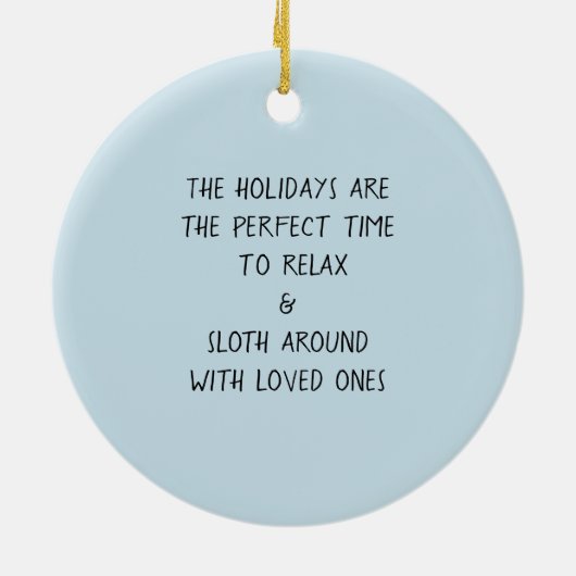 Holiday Sloth Keramik Ornament (Hinten)