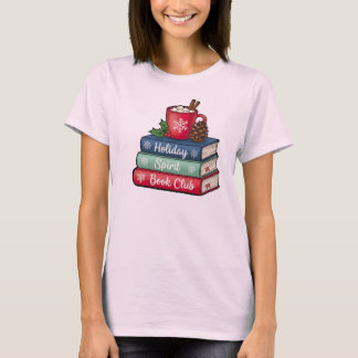 Holiday Spirit Buchclub T-Shirt | Bücherliebhaber