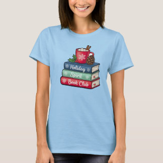 Holiday Spirit Buchclub-T-Shirt | Bücherliebhaber T-Shirt