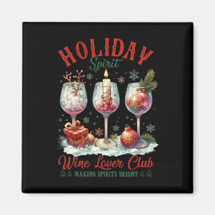 Holiday Spirit Wine tasting in der Fattoria Moncuc Magnet