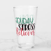 Holiday Stress Reliever | Coole Weihnachtsgetränke Glas (Vorderseite)