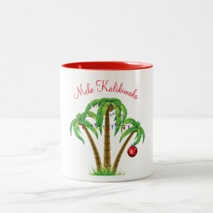 Holiday Tasse Mele Kalikimaka