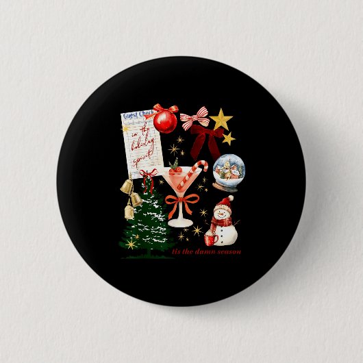 Holiday Vibes In The Holiday Srit Christmas Funny Button (Vorderseite)