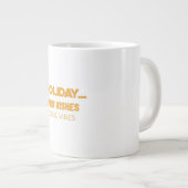 Holiday warm wishes, cool vibes Jumbo-Tasse (Vorderseite Rechts)