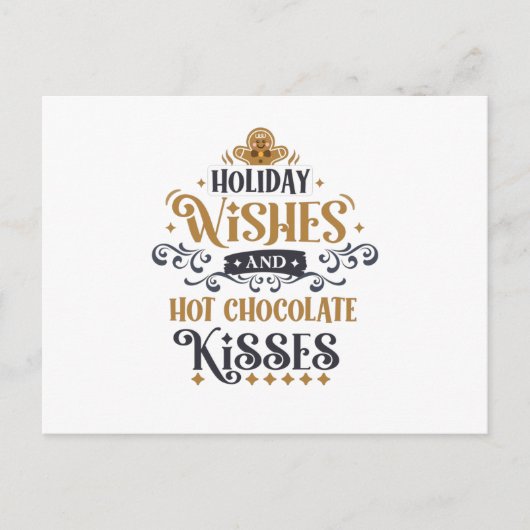 Holiday Wish and Hot Chocolate Kisses Postkarte (Vorderseite)