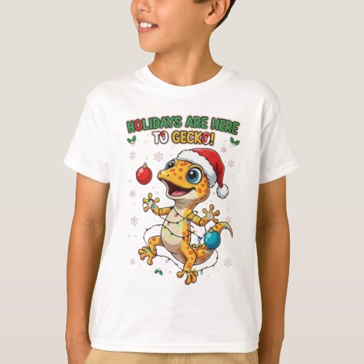 Holidays Are Here to Gecko – Cute Christmas Gecko T-Shirt (Vorderseite)