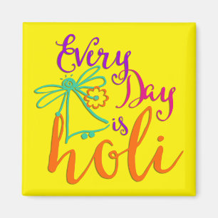 holiES - Jeder Tag ist Holi + Ihr Backgr. Ideen Magnet