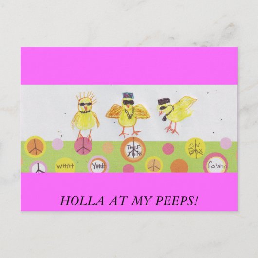 HOLLA BEI MEINEN PEEPS! POSTKARTE (Vorderseite)