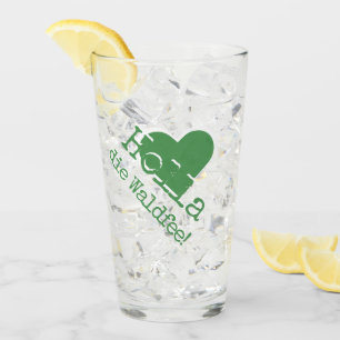 Holla, die Waldfee! German Saying Glas