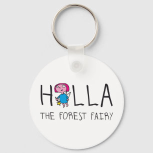 Holla die Waldfee - Holla die Waldfee Schlüsselanhänger