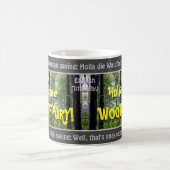 Holla die WOODFAIRY - alberne Transsl. deutsches S Verwandlungstasse (Mittel)