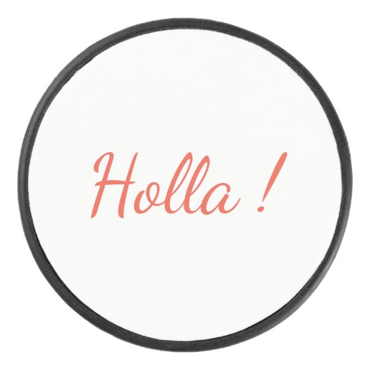 Holla ! Eishockey Puck (Vorderseite)