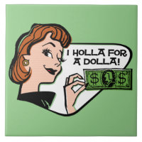 Holla für eine Dolla-Keramik