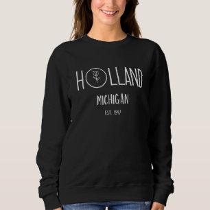 Holland Michigan Michigander Grosse Seen Souvenir Sweatshirt