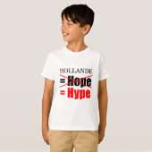 Hollande Not Hope but Hype Kids T-Shirt (Vorne ganz)