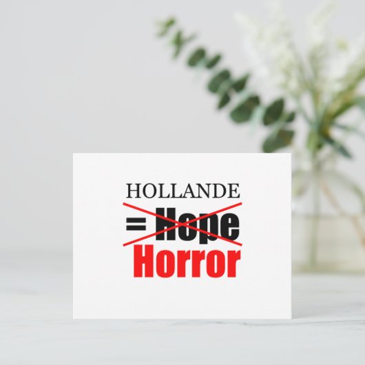 Hollande Not Hope = Horror !!!!!!!!! Postkarte (Stehend Vorderseite)