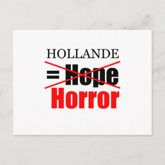 Hollande Not Hope = Horror !!!!!!!!! Postkarte