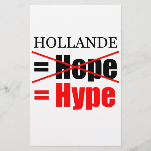 Hollande Not Hope = Hype !!!!!! Briefpapier (Vorderseite)
